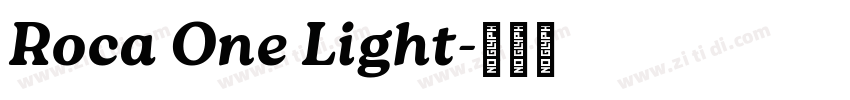 Roca One Light字体转换